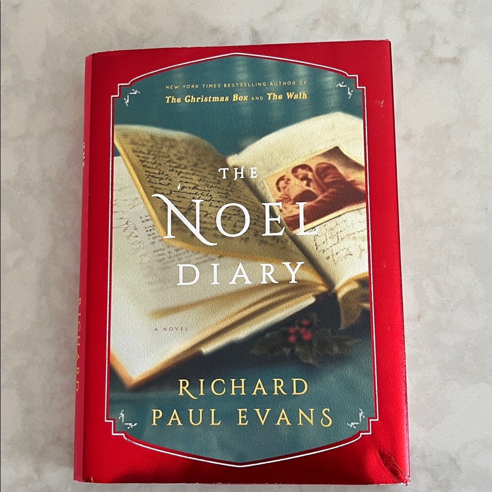 The Noel Diary -- Richard Paul Evans Hardcover